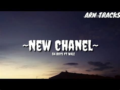 i bought her that new chanel|G4 Boyz – New Chanel Lyrics .